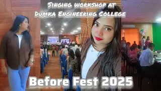 🎤 Singing Workshop at Dumka Engineering College 2025 | Vocal Training, Tips & Live Performances 🎶