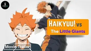 Haikyuu! vs The Little Giants Movie Trailer | English Dub