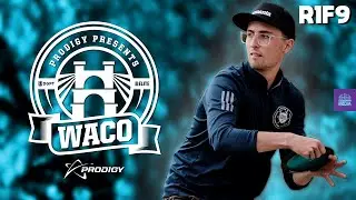 2023 Prodigy Presents WACO | R1, F9 FEATURE | Locastro, McMahon, M&auml;kel&auml;, Nash | Gatekeeper Media