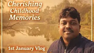          Nostalgia Overload: Revisiting My Childhood Places/ Cherishing childhood memories 
