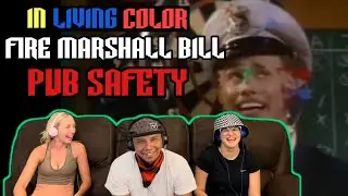 IN LIVING COLOR: Fire Marshall Bill (Pub Safety) | Reaction!