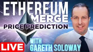 Ethereum Merge Begins | ETH Price Prediction w/ Gareth Soloway