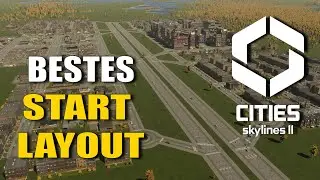 Bestes Start Layout | Cities Skylines 2 Tutorial