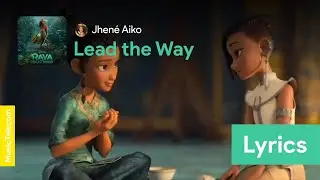 Jhen&eacute; Aiko - Lead the Way (From 