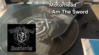 Motörhead - I Am The Sword [vinyl rip]
