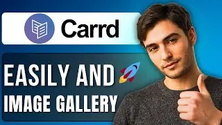 How to Add an Image Gallery to Carrd | Step by Step Guide 2025