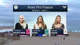 Roxy Pro France: Round Three, Heat 1