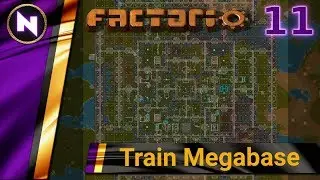 Factorio 0.18 Train Megabase #11 TOO MANY THINGS AT ONCE