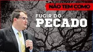 N&Atilde;O TEM COMO FUGIR DO PECADO -- CLAUDIO CALAIS | NOSSO PODCAST      #deus #jesus #f&eacute; #podcast #bible