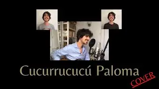 Cucurrucucú Paloma - Coro Solitario de 4 Voces (Alvaro Echanove)