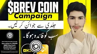 Brev coin campaign in okx & binance exchange crypto loot || WATCH TILL END 