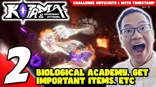 #2 (CHALLENGE) Kotama And Academy Citadel - Explore Biology Academy, Decomposser Boss