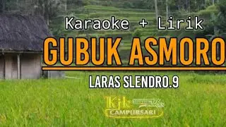 Karaoke Langgam || GUBUK ASMORO || Laras Slendro 9