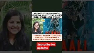 Complaint Against Director After 'Smoking Kaali'Film Poster Sparks Row for 'Hurting Hindu Sentiments