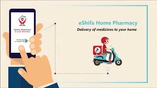 eShifa Home Pharmacy services - Delivery of medicines to your home