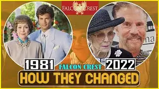 FALCON CREST 1981 Cast THEN AND NOW 2022 How They Changed, Thanks For The Memories