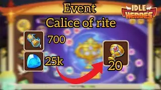 Idle Heroes - Event Calice !!! 
