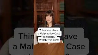 Medical Case in Indiana? Watch This First #shorts #advice #law
