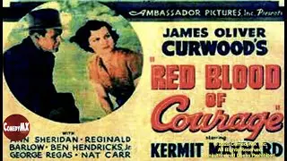 Red Blood of Courage (1935) | Full Movie | Kermit Maynard