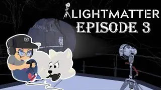 Let's Play Lightmatter - Ep 3 Darkness (GamerKnoobPlays)