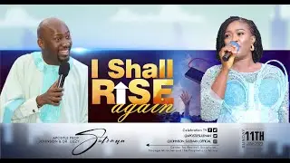 I SHALL RISE AGAIN By Apostle Johnson Suleman (Sunday Service - June 11th 2023)