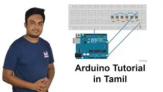 Arduino multiple inputs one pin | தமிழ் | Learn Arduino Series in Tamil Ep-30