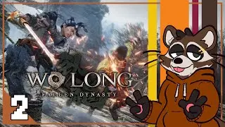 Let's Play Wo Long: Fallen Dynasty | Part 2 - Mount Dongshan