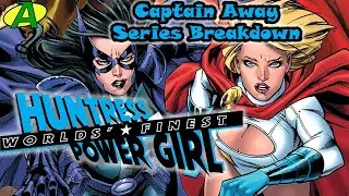 Worlds' Finest (New 52) SERIES BREAKDOWN