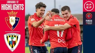 Resumen #PrimeraFederaci&oacute;n | CA Osasuna B 2-0 Barakaldo CF | Jornada 12 | Temporada 2025/26
