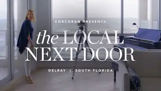 The Local Next Door: Delray with Candace Friis