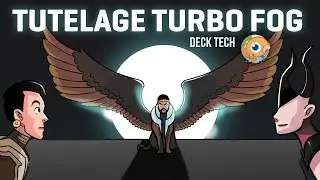 Instant Deck Tech: Tutelage Turbo Fog (Modern)