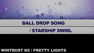 13- COUNTDOWN / BALL DROP- NYE 2025  - Wintrust Arena N2 - Pretty Lights '24