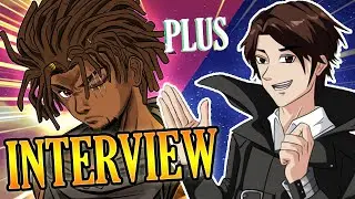 INTERVIEW WITH PLUS | @PlusUltraMan