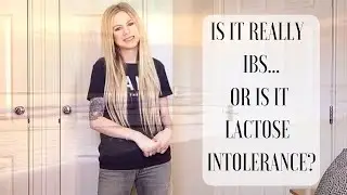 IBS Or Lactose Intolerance?