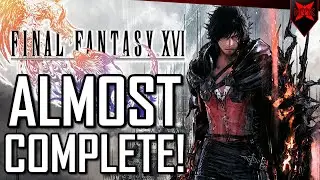 Final Fantasy 16 ПОЧТИ ЗАКОНЧЕНА!