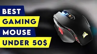Top 5 Best Gaming Mouse Under 50$ In 2021!