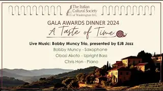 A Taste of Time - Gala Awards Dinner 2024, June 7th Embassy of Italy, Washington
