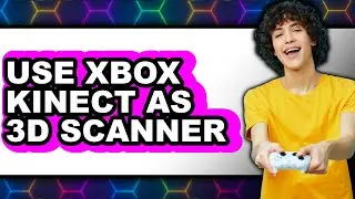 How to Use Xbox Kinect as 3d Scanner (easy Method)