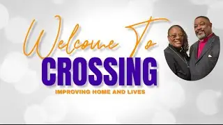Crossing Sunday Service ~ Dr. Makisha Davis ~ Matthew 10:40-42