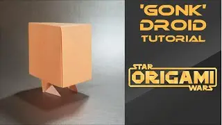 Star Wars Origami Tutorial: Gonk Droid