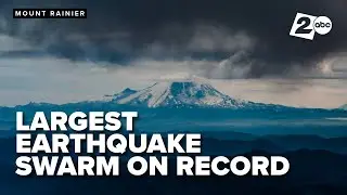 'Most significant event' | USGS scientist discusses extraordinary earthquake swarm at Mount Rainier