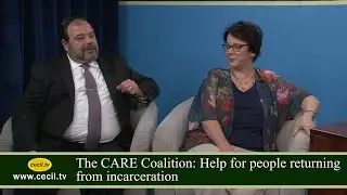 The CARE Coalition: Help for people returning from incarceration