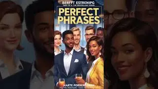 PERFECT PHRASES: Professional Networking