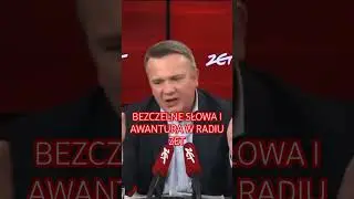 BEZCZELNE SŁOWA I AWANTURA W  RADIU ZET🇵🇱🦅 #wybory2027 #ahorts #polska #polacy #rzeczpospolita