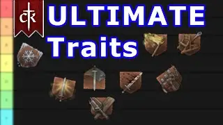 The ULTIMATE Crusader Kings 3 Commander Traits Tier List