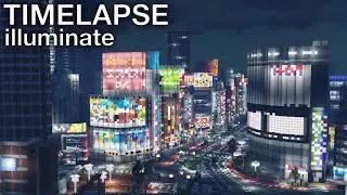 Minecraft Timelapse | Illuminate Tokyo (with free World Download)