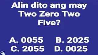 Which one has Two Zero Two Five? a.0055 b.2025 c.2055 d.0025