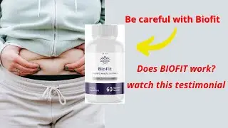 BIOFIT - BioFit Review - BE CAREFUL - Does BioFit Work? BioFit Probiotic Weight Loss Supplement