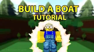 ROBLOX BUILD A BOAT TUTORIAL AURA ТУТОРИАЛ НА АУРУ