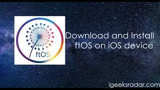 How to install ftOS X on Ios 11 or iOS 12  (Download link in description)